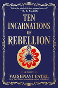 Ten Incarnations of Rebellion - Hardcover